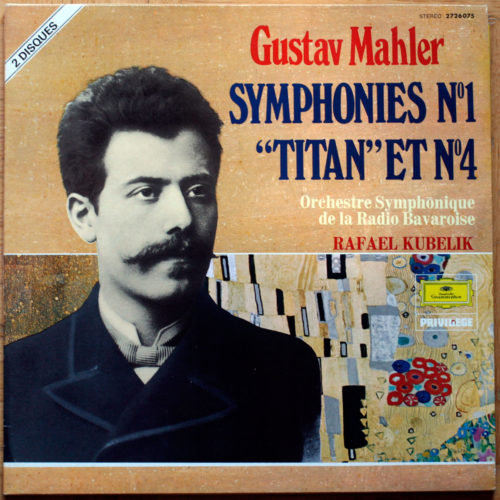 Mahler • Symphonies n° 1 & 4 • Elsie Morison • Rudolf Koeckert • Symphonie-Orchester des Bayerischen Rundfunks • Rafael Kubelik