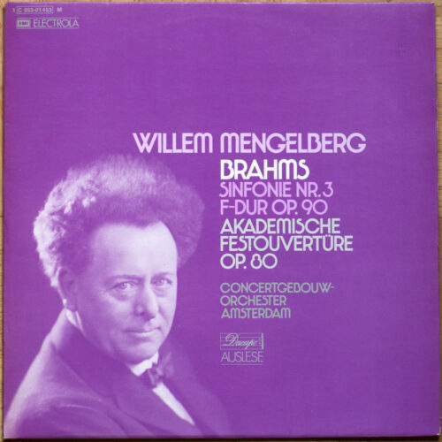 Brahms • Symphonie n° 3 • Ouverture académique • EMI Dacapo 1C 053-01 453 M • Concertgebouw-orchester Amsterdam • Willem Mengelberg