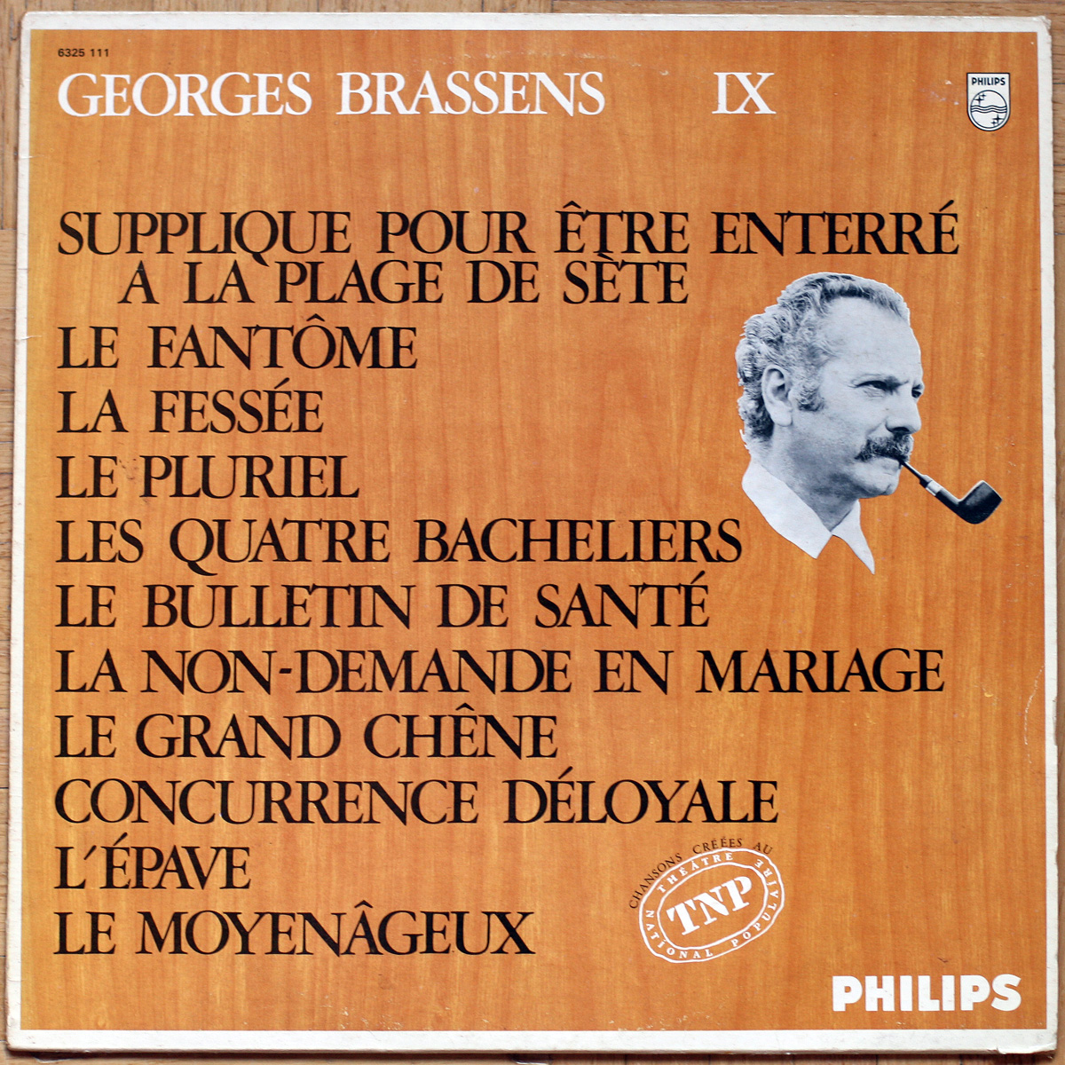 Georges Brassens • Volume n° 09 • Supplique pour être enterré à la plage de Sète • Philips 6321 111