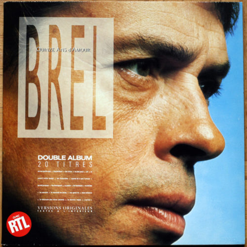 Jacques Brel • Quinze ans d'amour • Compilation • Barclay 816 833-1