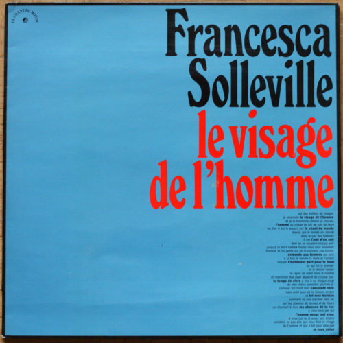 Francesca Solleville • Le visage de l'homme • Le Chant Du Monde ‎LDX 74550