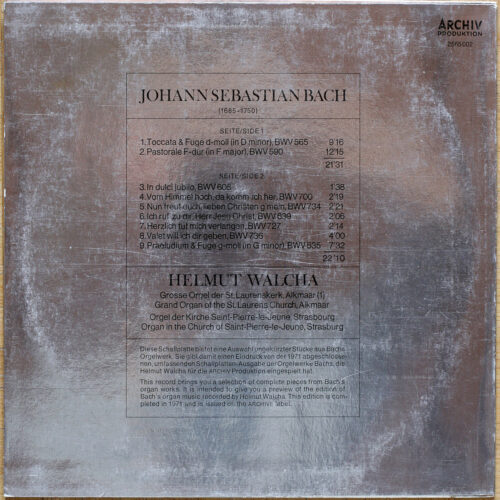 Bach • Hifi-Orgel • Œuvres pour orgue • Toccata et fugue – BWV 565 • Pastorale – BWV 590 • In Dulci Jubilo – BWV 608 • Archiv Produktion 2562 002 • Helmut Walcha