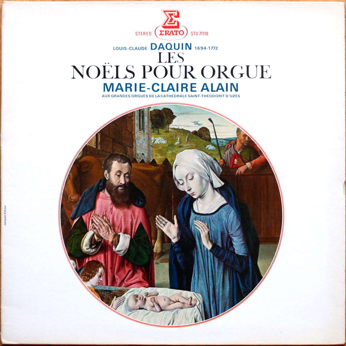 Daquin (Louis Claude D'Aquin) • Les 12 Noëls pour orgue • Erato STU 71118 • Marie-Claire Alain