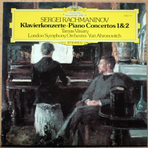 Rachmaninov • Rachmaninoff • Concertos pour piano n° 1 & 2 • DGG 2530 717 • Tamás Vásáry • London Symphony Orchestra • Yuri Ahronovitch