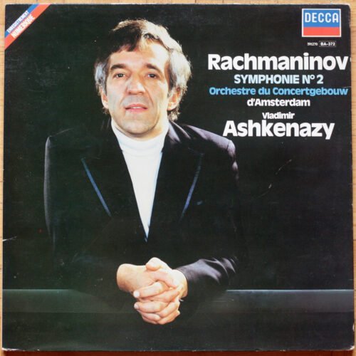 Rachmaninov • Rachmaninoff • Symphonie n° 2 • Decca 591270 • Concertgebouw-Orchester Amsterdam • Vladimir Ashkenazy