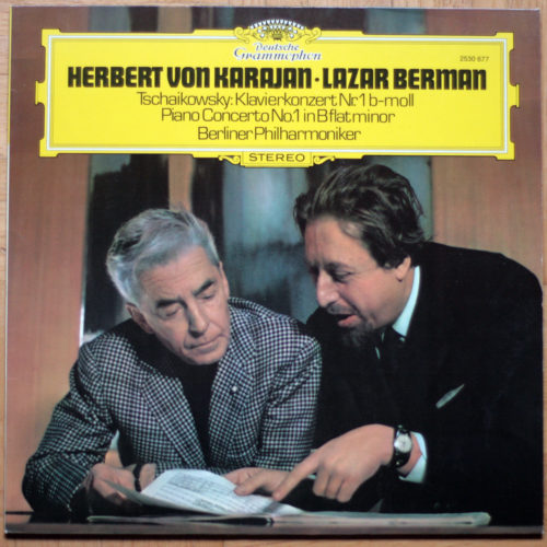 Tchaikovsky • Concerto pour piano et orchestre n° 1 • DGG 2530 677 • Lazar Berman • Berliner Philharmoniker • Herbert von Karajan