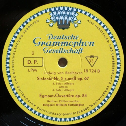 Beethoven • Symphonie n° 5 • Egmont • DGG 18 724 LPM • Wiener Philharmoniker • Wilhelm Furtwängler