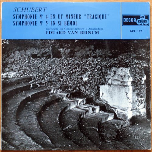 Schubert • Symphonies n° 4 & 5 • Decca ACL 152 • Concertgebouw-Orchester Amsterdam • Eduard Van Beinum