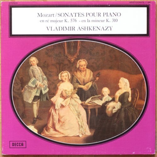 Mozart ‎• Sonates pour piano • Piano sonatas • Sonaten für Klavier • KV 511 & KV 576 • Vladimir Ashkenazy