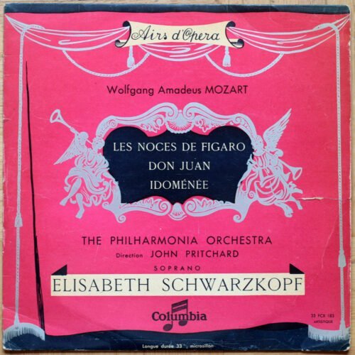 Mozart ‎• Airs d'opéra • Elisabeth Schwarzkopf • Philharmonia Orchestra • John Pritchard