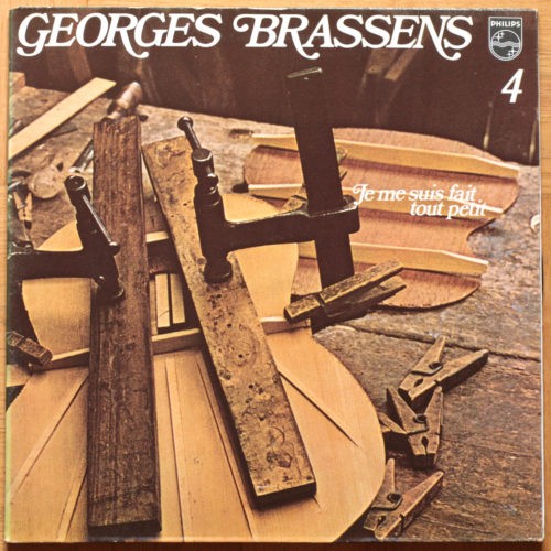 Georges Brassens • Volume n° 04 • Je me suis fait tout petit