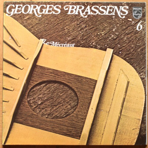 Georges Brassens • Volume n° 06 • Le mécréant
