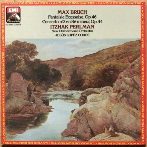 Bruch • Concerto pour violon n° 2 • Fantaisie écossaise • Itzhak Perlman • New Philharmonia Orchestra • Jesús López-Cobos