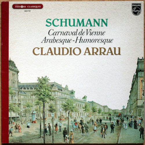 Schumann • Carnaval de Vienne • Faschingsschwank aus Wien • Arabesque • Arabeske • Humoresque • Humorreske • Philips 5839 709 • Claudio Arrau