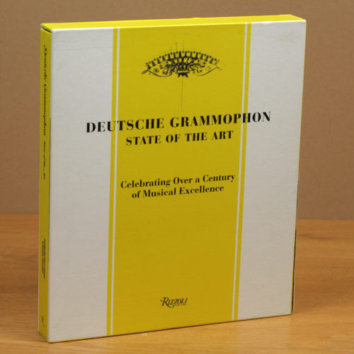 Deutsche Grammophon • State of the art • Celebrating over a century of musical excellence • Rizzoli • 2010