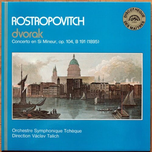 Dvořák • Concerto pour violoncelle • Cello concerto • Mstislav Rostropovitch • Orchestre Symphonique Tchèque • Vaclav Talich