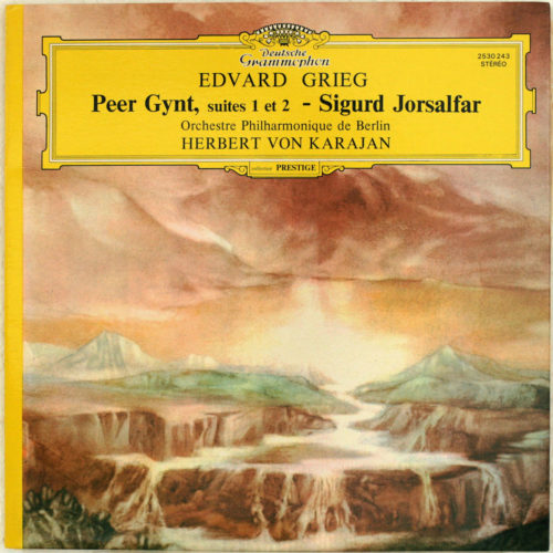 Grieg • Peer Gynt – Suites n° 1 & 2 • Sigurd Jorsalfar • DGG 2530 243 • Berliner Philharmoniker • Herbert von Karajan