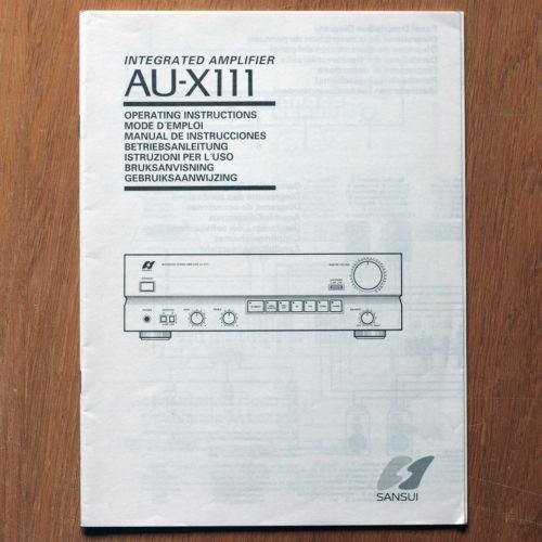 Sansui • Amplificateur • AU-X111 • Manuel utilisateur • User manual • Bedienungsanleitung • Manual de instrucciones • Instruzioni per l'uso