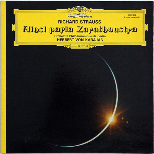Strauss • Ainsi parlait Zarathoustra • Also Sprach Zarathustra• DGG 2530 402 • Berliner Philharmoniker • Herbert von Karajan
