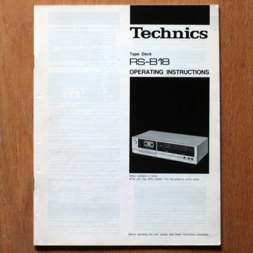 Technics • Magnétophone à cassettes • RS-B18 • Manuel utilisateur • Operating instructions • Bedienungsanleitung • Gebruiksaanwijzing • Manual del propietario