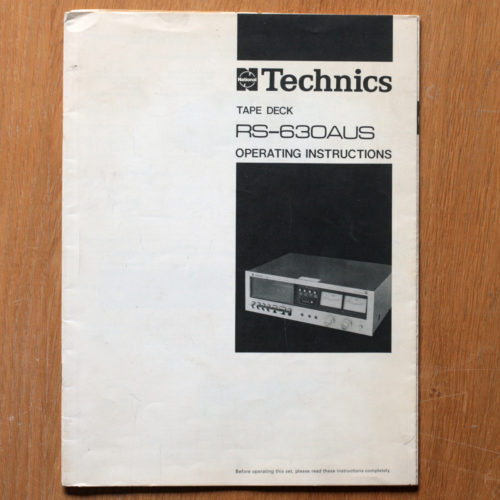 Technics • Magnétophone à cassettes • RS-630AUS • Manuel utilisateur avec schéma électrique • Operating instructions with schematic diagram