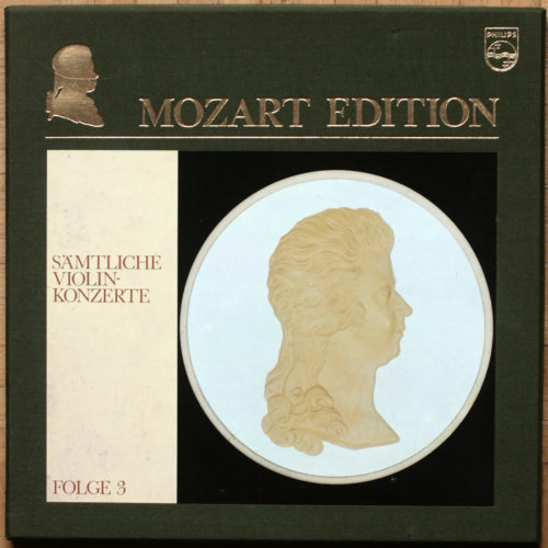 Mozart Edition • Vol. 3 • Les concertos pour violon • Sämtliche Violinkonzerte • Folge 3 • Henryk Szeryng • New Philharmonia • Alexander Gibson