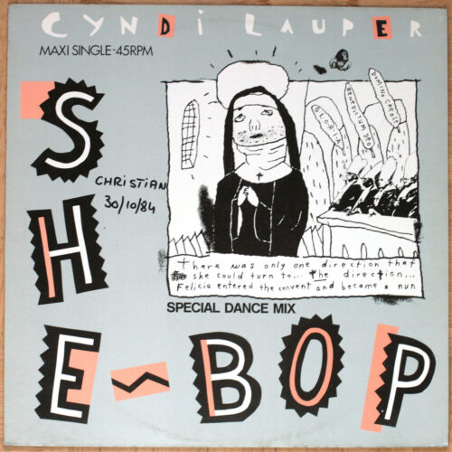 Cindy Lauper • She bop (Special dance mix) • Epic A 12.4620 • Maxi single • 12" • 45 rpm