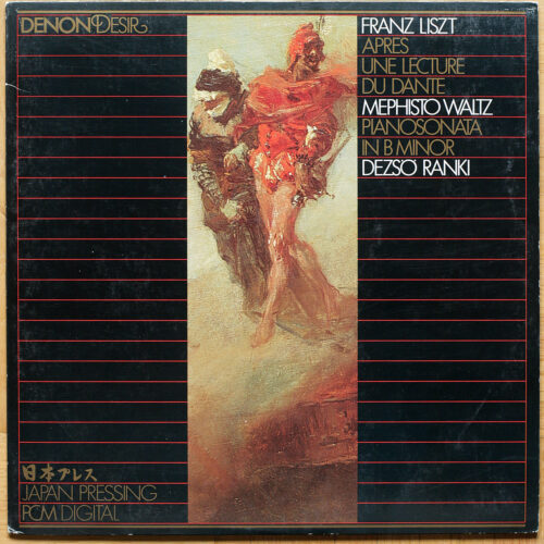 Liszt • Après une lecture de Dante – Mephisto Waltz – Sonate • Denon BB-7004 • PCM Digital • Dezső Ránki