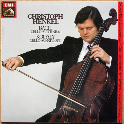 Bach – Suite pour violoncelle n° 6 • Cello suite n° 6 • BWV 1012 • Kodály – Cello sonate Op 8 • EMI 1C 057-45770 • Christoph Henkel