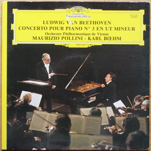 Beethoven • Concerto pour piano n° 3 – Op. 37 • DGG 2531 057 • Maurizio Pollini • Wiener Philharmoniker • Karl Bohm