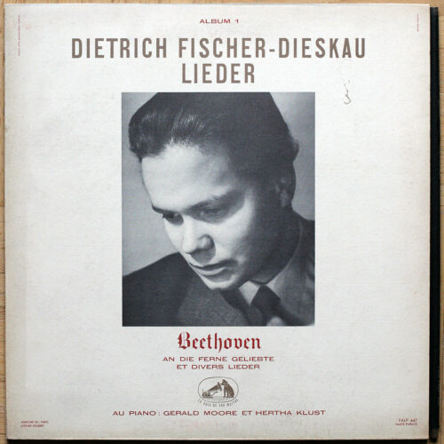 Beethoven • An Die Ferne Geliebte – Op 98 • Divers Lieder • FALP 447 • Dietrich Fischer-Dieskau • Gerald Moore • Hertha Klust