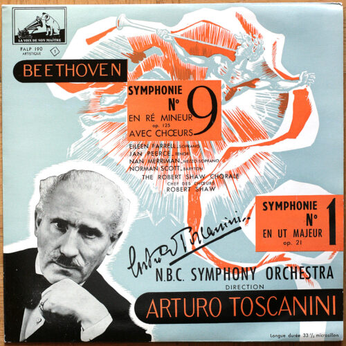 Beethoven • Symphonies n° 9 & 1 • FALP 190/191 • Norman Scott • Nan Merriman • Jan Peerce • Eileen Farrell • N.B.C. Symphony Orchestra • Arturo Toscanini