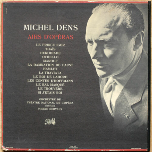 Michel Dens • Airs d'opéras • Pathé DTZ 217 • Orchestre du Théatre National de l'Opéra • Pierre Dervaux