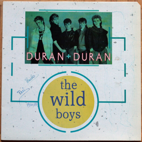Duran Duran • The wild boys (Extended mix) • The wild noys 45 • (I'm looking for) Cracks in the pavement (1984) • Parlophone 1549406 • Maxi single • 12" • 45 rpm
