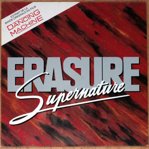 Erasure • Supernature (William Orbit Mix) • You surround me (Remix) • Mute 80571 • Maxi single • 12" • 45 rpm