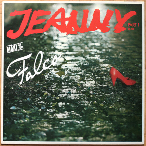 Falco • Jeanny - Part 1 • Männer des Westens • Any kind of land • A&M Records 392 072-1 • Maxi single • 12" • 45 rpm