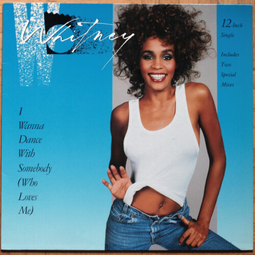 Whitney Houston • I wanna dance with somebody (Who loves me) (12" Remix) • Moment Of Truth • Arista 609 008 • Maxi single • 12" • 45 rpm