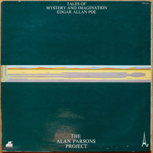 The Alan Parsons project • Tales of mistery and imagination Edgard Allan Poe • Disc'AZ STEC 218
