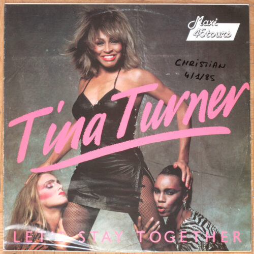 Tina Turner • Let's stay together • I wrote a letter • Capitol 1549066 • Maxi single • 12" • 45 rpm