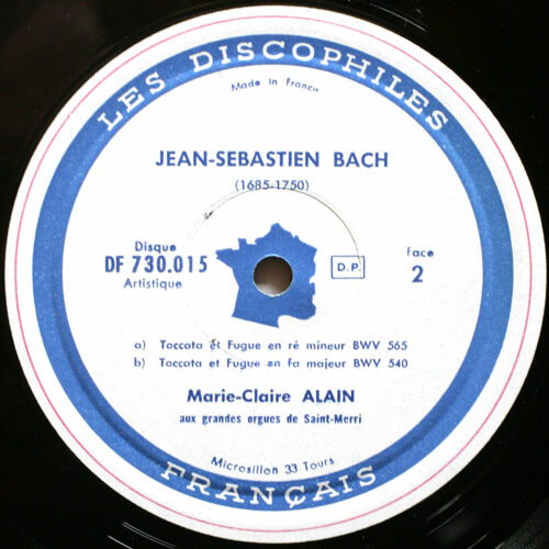 Bach • L'œuvre pour orgue • Toccatas et fugues • Les Discophiles Français DF 730015 • Marie-Claire Alain