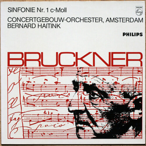 Bruckner • Symphonie n° 1 en ut mineur • Symphonie Nr. 1 C-moll • Philips 66 010 0 • Concertgebouw-Orchester Amsterdam • Bernard Haitink
