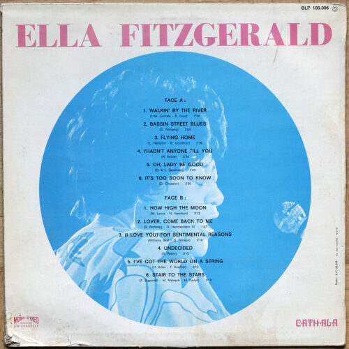 Ella Fitzgerald • Compilation • Cathala BLP 100.006 • Walkin' By The River • Basin Street Blues • Flying Home • Oh Lady Be Good