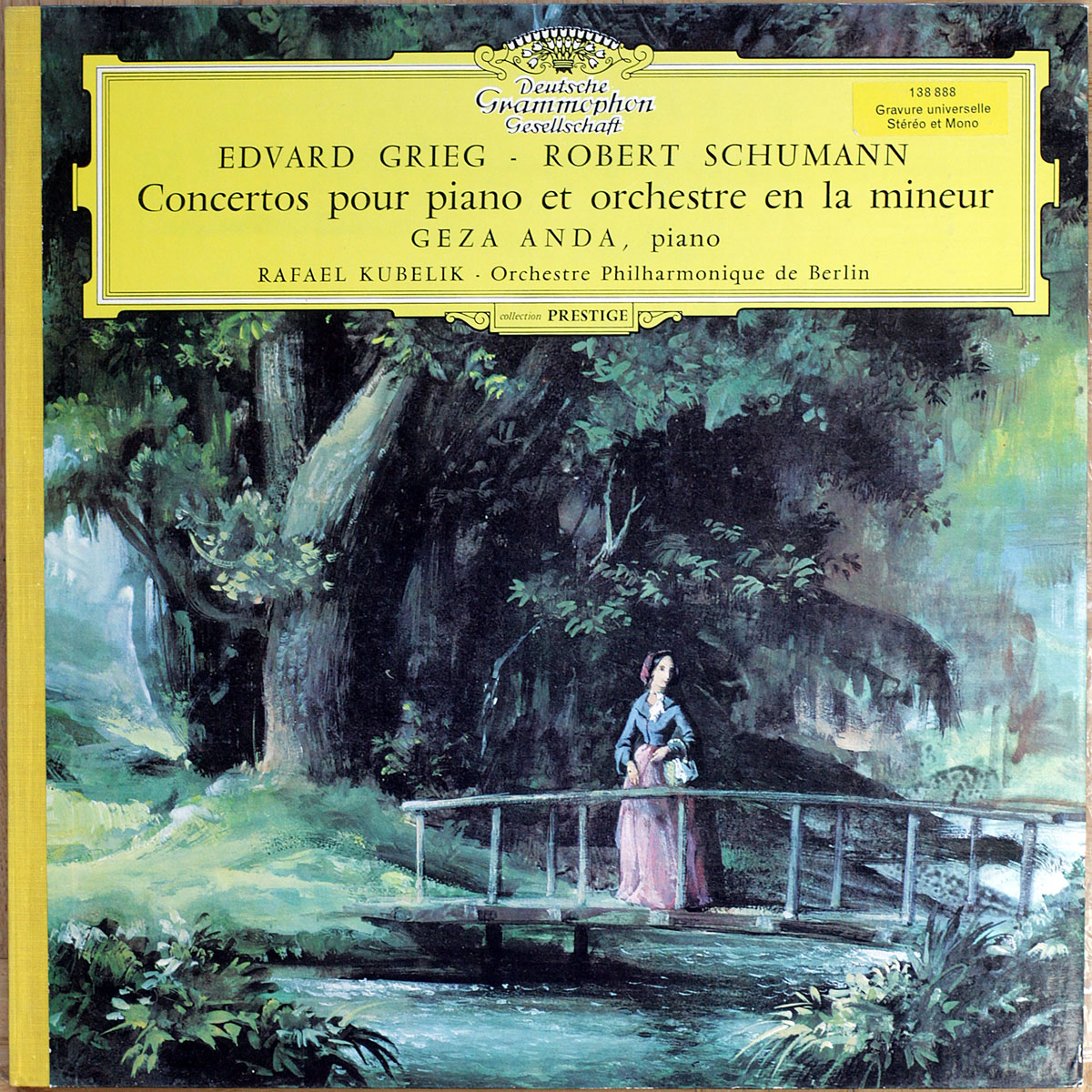 Grieg – Concerto pour piano • Schumann – Concerto pour piano • DGG 138 888 • Géza Anda • Berliner Philharmoniker • Rafael Kubelik