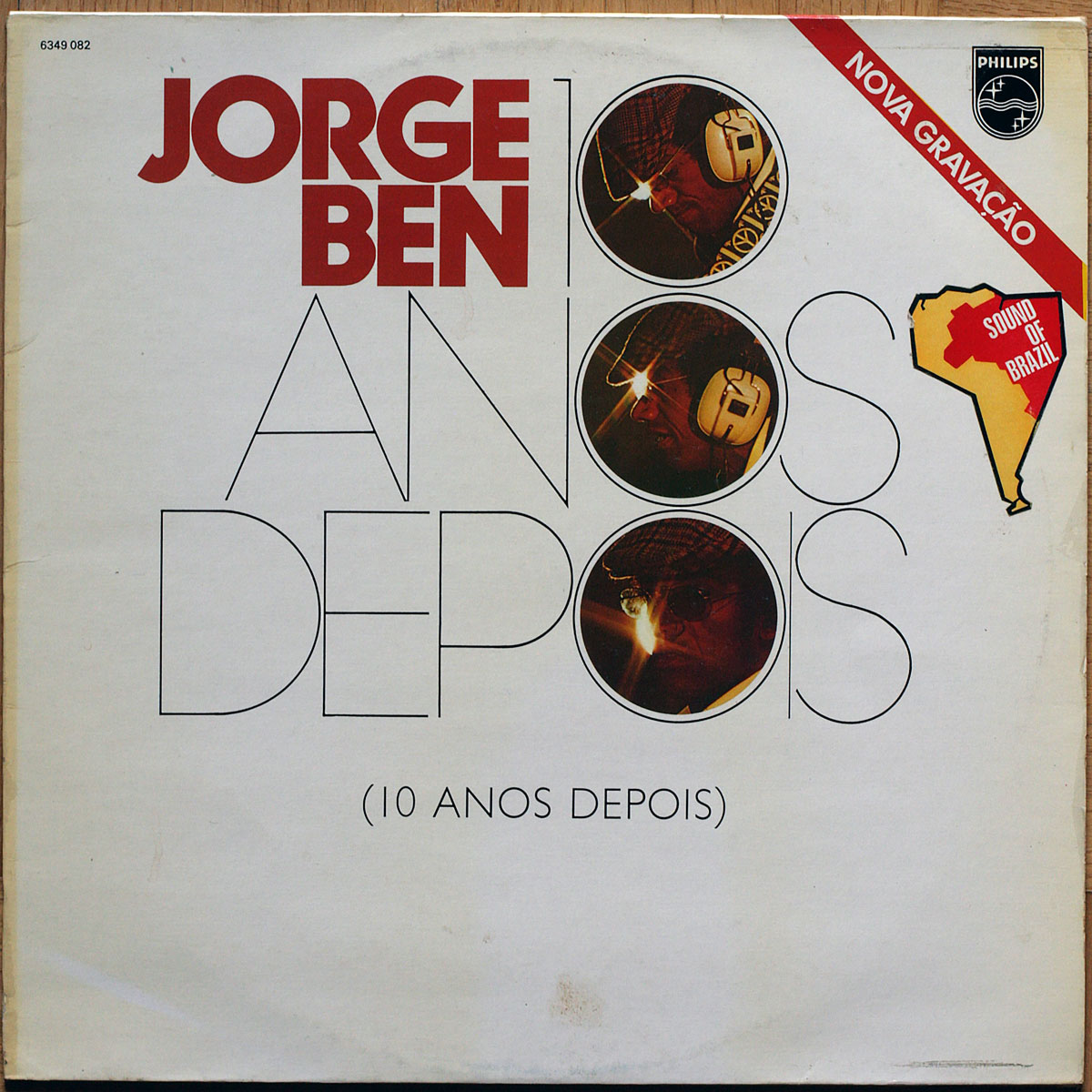 Jorge Ben • 10 anos depois • Philips 6349 082