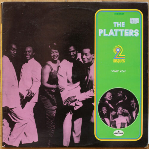 The Platters • Only you • Compilation • Only you • The great pretender • Twilight time • Smoke gets in your eyes • Harbour lights • Mercury 6641 327