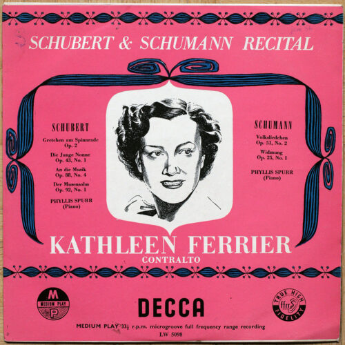 Schubert & Schumann • Recital • Decca LW 5098 • Kathleen Ferrier • Phyllis Spurr