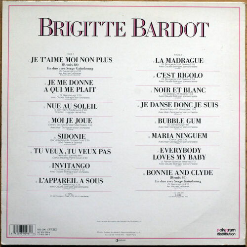 Brigitte Bardot • Serge Gainsbourg • Compilation • Polygram 830 296-1 • Je t'aime moi non plus • Nue Au Soleil • L'Appareil à sous • La Madrague • Bubble gum • Bonnie and Clyde