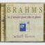 Brahms • Sonates pour alto & piano n° 1 & 2 – Op. 120 • Rubinstein • Sonate pour alto & piano – Op. 49 • Calliope CAL 6696 • Stanislav Bogunia • Jan Talich