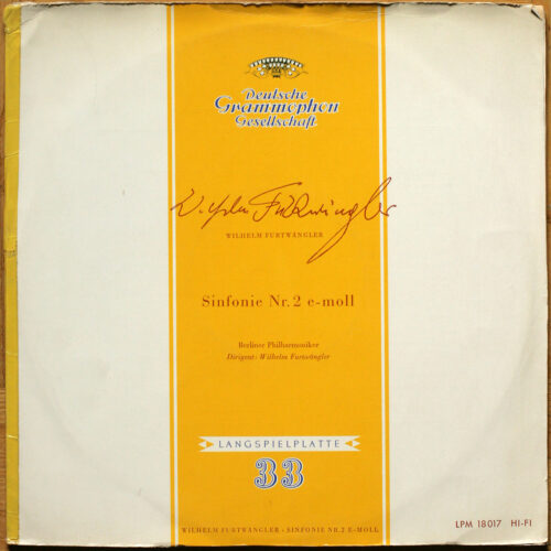 Furtwängler • Symphonie n° 2 • DGG 18 017 LPM • Berliner Philharmoniker • Wilhelm Furtwängler