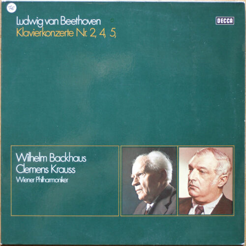 Beethoven • Concertos pour piano n° 2 & 4 & 5 • Decca 6.48057 • Wilhelm Backhaus • Wiener Philharmoniker • Clemens Krauss